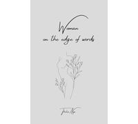 Woman on the Edge of Words