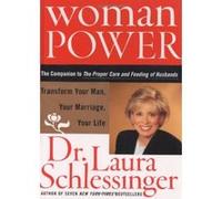 Woman Power Laura Schlessinger (Auteur)