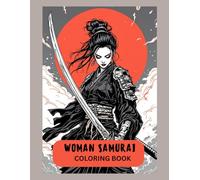 WOMAN SAMURAI COLORING BOOK