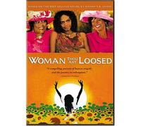 Woman Thou Art Loosed