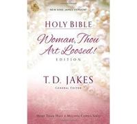 Woman Thou Art Loosed-NKJV