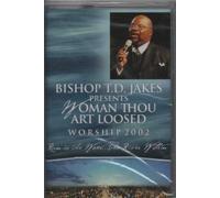 Woman Thou Art Loosed: Worship 2002 - Run to Water