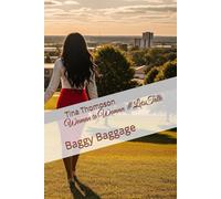 Woman to Woman #LetsTalk: Baggy Baggage