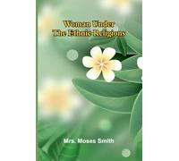 Woman under the ethnic religions