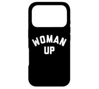 Woman Up Workout Gym Motivational Quote Feminist Women Up Coque pour iPhone 17 Pro