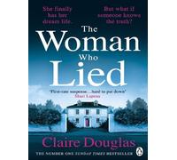 Woman Who Lied - Claire Douglas - Michael Joseph - Poche - Roman