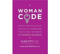 WomanCode | Alisa Vitti Alisa Vitti (Auteur)