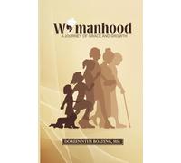 Womanhood : A Journey of Grace and Growth