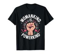 Womankind, C'est Powerkind, émancipation des Femmes, égalité des Femmes T-Shirt