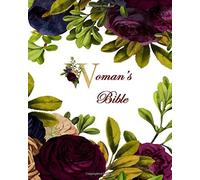 Woman's Bible: Study, Prayer And Notes Journal Includes Speaker Notes, Journal Pages, Bible Study Templates, Worship And Praise Music Log, Scripture Memory Verses, Prayer Pages, Dot Grid Journal And M