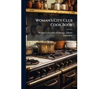 Woman's City Club Cook Book