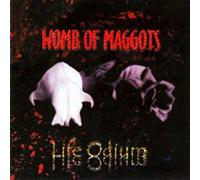 Womb of Maggots - Life Odium [Import]