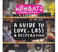 Wombats - A Guide to Love, Loss & [Import]