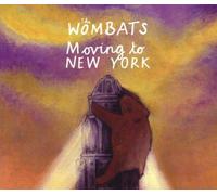 Wombats, The - Moving to New York [Import]