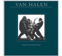 WOMEN AND CHILDREN FIRST (REMASTERED)