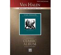 Van Halen – Women and Children First – Édition de tablatures authentiques – Alfred Music