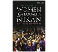 Women And Equality In Iran: Law, Society And Activism