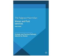 Women And Fluid Identities