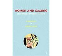 Women and Gaming Elizabeth R. Hayes, James Paul Gee (Auteur)