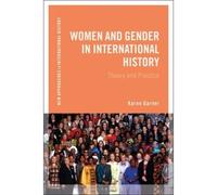 Women And Gender In International History