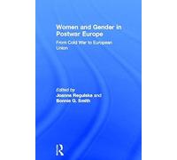 Women And Gender In Postwar Europe