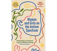 Women and Girls on the Autism Spectrum, Second Edition