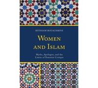 Women and Islam by Ibtissam Bouachrine Ibtissam Bouachrine, (Auteur)