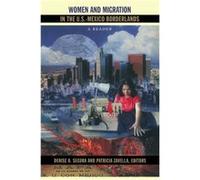 Women and Migration in the U.S.Mexico Borderlands