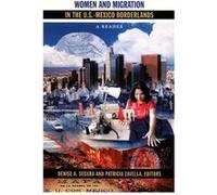 Women and Migration in the U.S.Mexico Borderlands