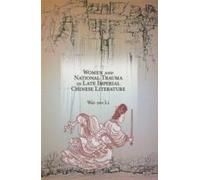 Women And National Trauma In Late Imperial Chinese Literature