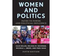 Women and Politics Paths to Power and Political Influence - Paru Shah - Bloomsbury Academic - ebook (ePub) - Livre
