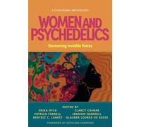 Women and Psychedelics: Uncovering Invisible Voices