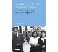 Women And Public Space In Turkey
