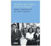 Women And Public Space In Turkey