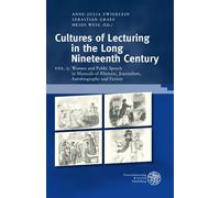 Women And Public Speech In Manuals Of Rhetoric, Journalism, Autobiography And Fiction