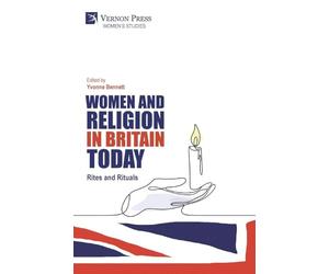 Women and Religion in Britain Today: Rites and Rituals