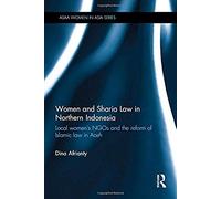 Women And Sharia Law In Northern Indonesia