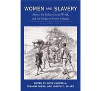 Women and Slavery Volume One Gwyn Campbell (Auteur)