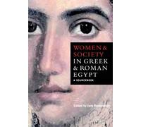Women And Society In Greek And Roman Egypt