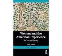 Women and the American Experience by Nancy Woloch Nancy Woloch (Auteur)