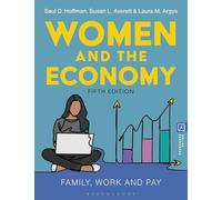 Women and the Economy: Family, Work and Pay
