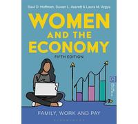 Women and the Economy Family, Work and Pay - Saul D. Hoffman - Bloomsbury Academic - ebook (ePub) - Livre