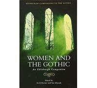 Women and the Gothic: An Edinburgh Companion
