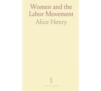 Women and the Labor Movement