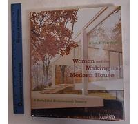 Women and the Making of the Modern House