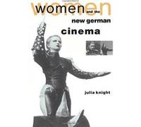 Women and the New German Cinema (Questions for Feminism) - [Livre en VO] Julia Knight (Auteur)