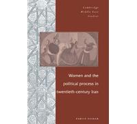 Women And The Political Process In Twentieth-Century Iran