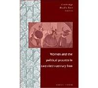 Women and the Political Process in Twentieth-Century Iran, Cambridge Middle East Studies Parvin Paidar (Auteur)