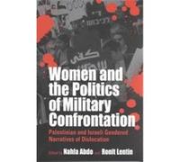 Women and the Politics of Military Confrontation