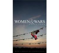 Women and Wars Women and Wars (Auteur)